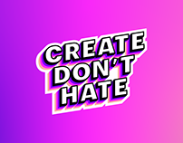 Instagram: Create, don't hate.