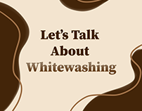 Whitewashing (Educational Instagram Post)
