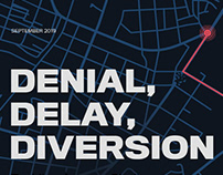 Denial Delay Diversion