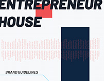 Entrepreneur House | 2020 Brand Guidelines