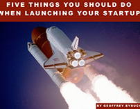Five Things You Should Do When Launching your Startup