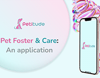 Petitude - Pet foster & Care: An Application