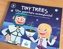 Tiny Trees Una aventura ecoespacial