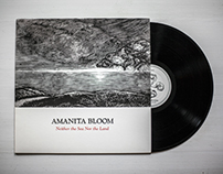 AMANITA BLOOM 'Neither the Sea Nor the Land' (2013)