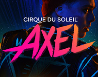 Cirque du Soleil - Axel