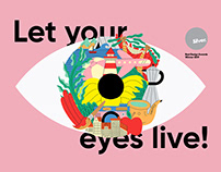 Let Your Eyes Live!