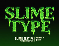 Slime Text FX | Photoshop Template