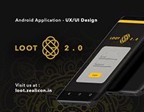 Loot 2.0 | UX/UI Design | Android Application