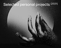 SELECTED PROJECTS / 2021