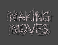 Making Moves Font - Multiple Languages