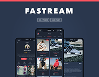 Fastream - iOS App Design - Case Study
