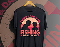 FATHER & DAUGHTER FISHING PARTNERS FOR SOUL T-SHIRT