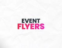 EVENT FLYERS