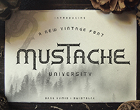 Mustache University Typeface