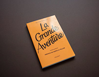 La Grande Aventure custom lettering