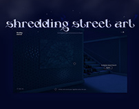 Shredding Street Art - An interactive exhibition