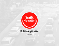 Trafik Hayattır | Mobile Application