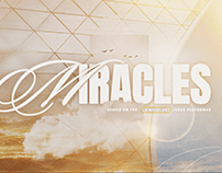 Miracles Church Sermon Series