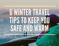 6 Winter Travel Tips To Keep You Safe and Warm