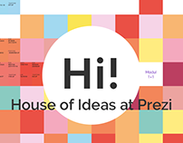 Hi! House of Ideas at Prezi – visual identity