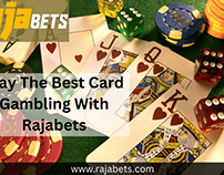 Play The Best Card Gambling With Rajabets
