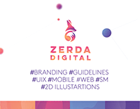 Zerda Digital || Branding | UIX | Web & Mobile | 2D