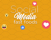 Social Media Fast Foods