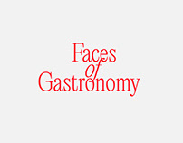 Faces of Gastronomy