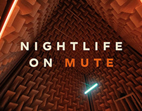 Nightlife On Mute – #SaveTheNight