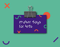 Maker Days for Kids Branding
