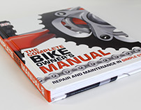 The Complete Bike Owners Manual