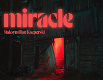 Miracle - Night photography project