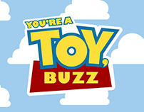 You're a Toy, Buzz: Kinetic Typography (Feb. 2021)
