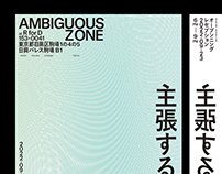 AMBIGUOUS ZONE 主張するゾーン Exhibition Flyer Design