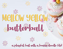 Mellow Yellow Butterball