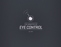 The Ministry of Eye Control