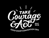 Take Courage & Act