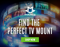 Mounts.com & Premier Mounts Digital Banner Ads