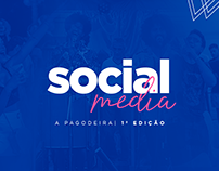 Social Media | Evento: A Pagoadeira 1ª Edição