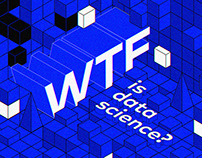 WTF is Data Science?