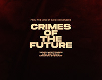 David Cronenberg's 'Crimes of the Future'