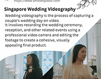 Singapore Wedding Videography