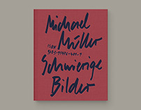 Michael Müller – Schwierige Bilder (Book)