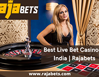 Best Live Bet Casino In India | Rajabets