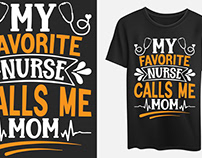 My favorite nurse calls me mom