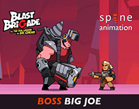 BLAST BRIGADE Boss BIG JOE