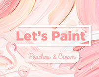 Let's Paint: Peaches & Cream
