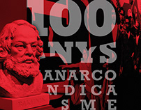 100 años de Anarcosindicalismo
