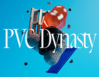 PVC Dynasty
