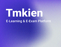 Tmkien E-Learning & E-Exam Platform Design/Development